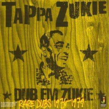 ZUKIE, TAPPA | DUB EM ZUKIE (RARE DUBS 1976-1979) | VINYL RECORD (LP)