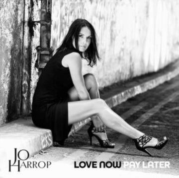 LOVE NOW PAY LATER | VINYL RECORD (LP)