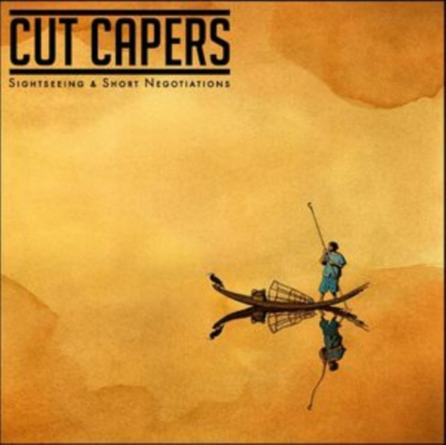 CUT CAPERS | SIGHTSEEING & SHORT NEGOTIATIONS | VINYL RECORD (LP)