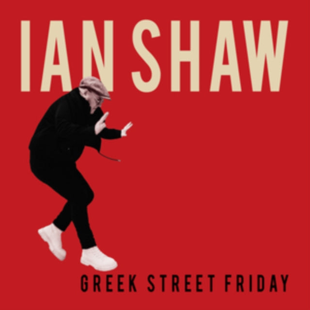 SHAW, IAN | GREEK STREET FRIDAY | VINYL RECORD (LP)