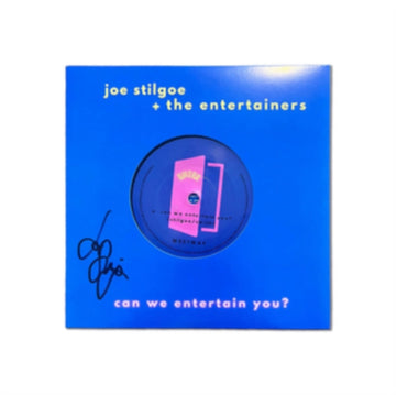 CAN WE ENTERTAIN YOU? (SIGNED) | 7IN VINYL