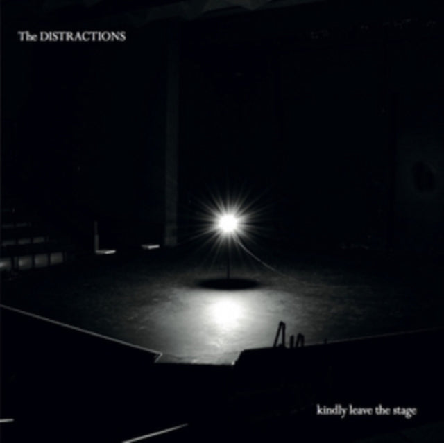 DISTRACTIONS | KINDLY LEAVE THE STAGE | VINYL RECORD (LP)