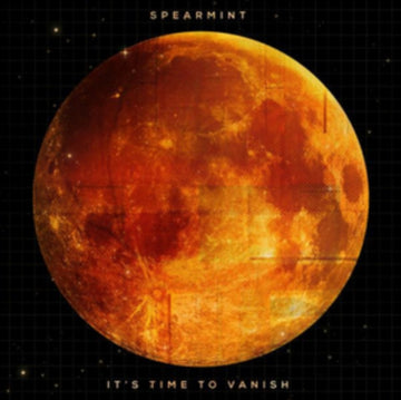 SPEARMINT | IT'S TIME TO VANISH | VINYL RECORD (LP)