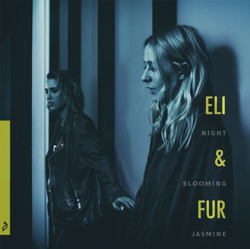 ELI & FUR | NIGHT BLOOMING JASMINE EP | VINYL RECORD (LP)