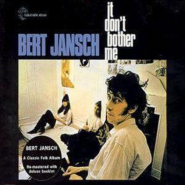 JANSCH, BERT | IT DON'T BOTHER ME | CD