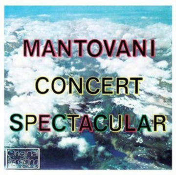 MANTOVANI | CONCERT SPECTACULAR | CD