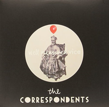 CORRESPONDENTS | WELL MEASURED VICE | 10IN VINYL