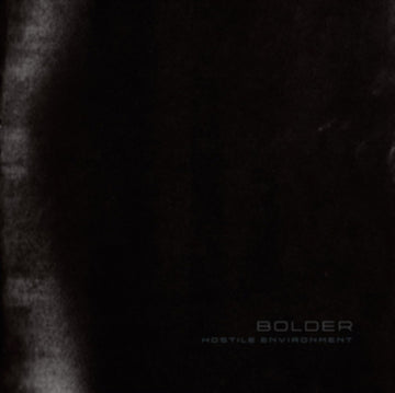 BOLDER | HOSTILE ENVIRONMENT | VINYL RECORD (LP)