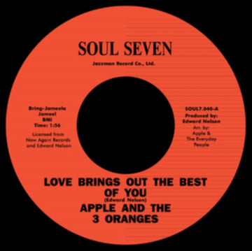 LOVE BRINGS OUT THE BEST OF YOU | 7IN VINYL