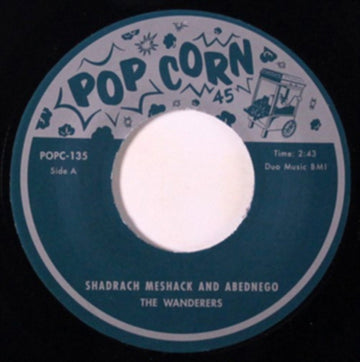 SHADRACH MESHACK & ABEDNEGO | 7IN VINYL