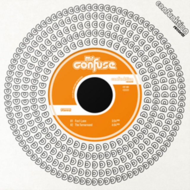 MR CONFUSE | FAST LANE / THE TURNAROUND | VINYL RECORD (LP)