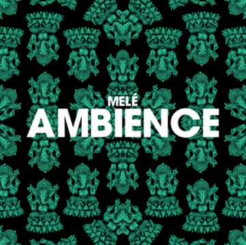 AMBIENCE | 12IN VINYL
