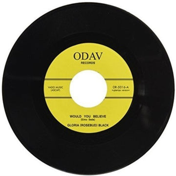 WOULD YOU BELIEVE | 7IN VINYL
