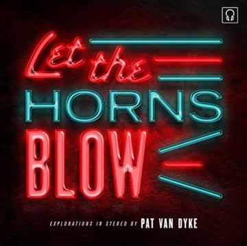 LET THE HORNS BLOW | 7IN VINYL