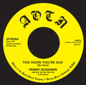 TOO SOON YOU'RE OLD | 7IN VINYL