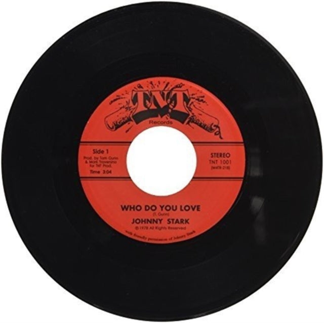 STARK, JOHNNY | WHO DO YOU LOVE | VINYL RECORD (LP)