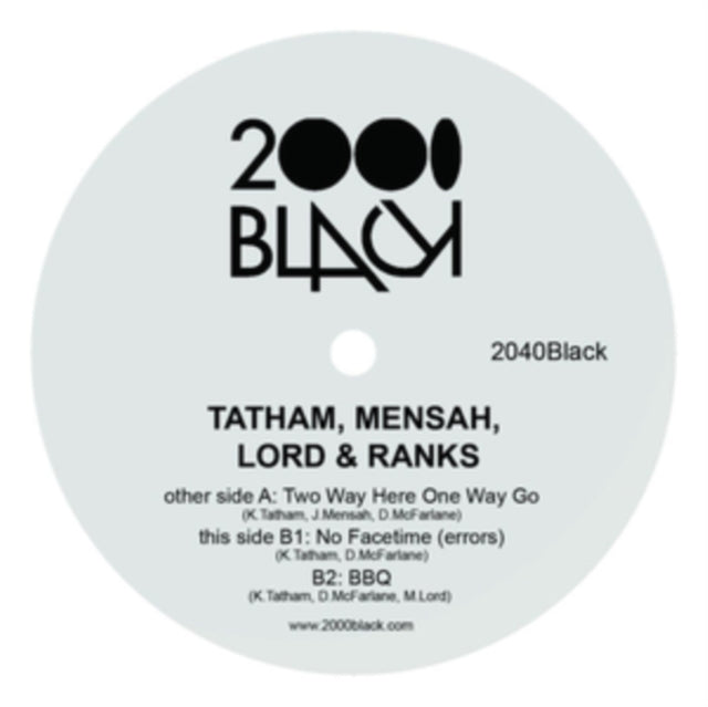 TATHAM, MENSAH, LORD & RANKS | TWO WAY HERE ONE WAY GO | VINYL RECORD (LP)