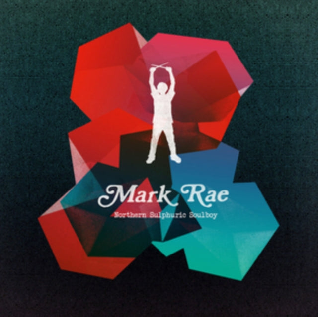 RAE, MARK | NORTHERN SULPHURIC SOULBOY | VINYL RECORD (LP)