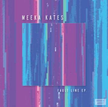 MEEKA KATES | FAULT LINE EP | VINYL RECORD (LP)