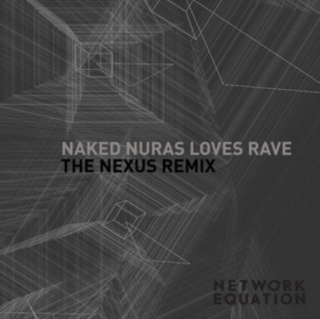 NAKED NURAS LOVES RAVE | NEXUS (NNLR REMIX) | MUSIC CASSETTE