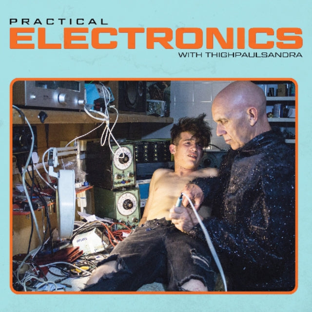 THIGHPAULSANDRA | PRACTICAL ELECTRONICS WITH THIGHPAULSANDRA | VINYL RECORD (LP)