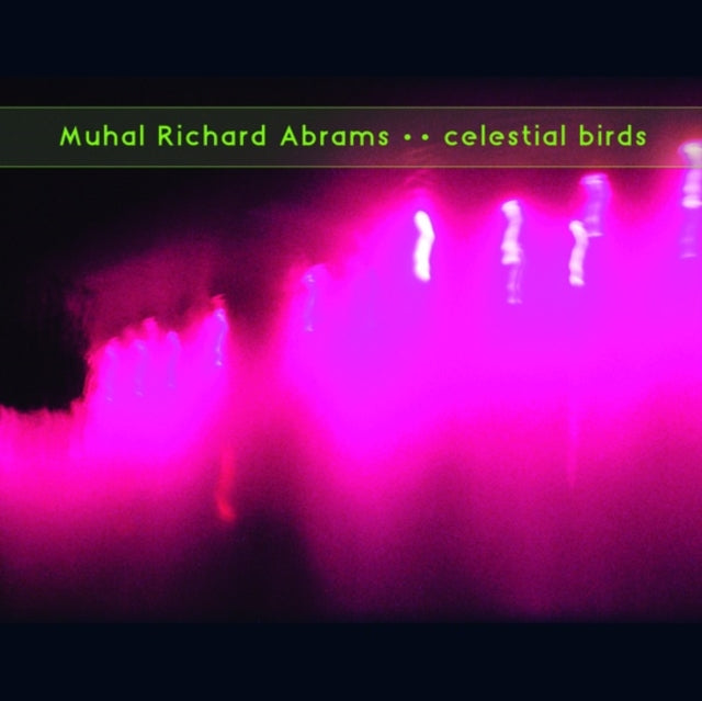 ABRAMS, MUHAL RICHARD | CELESTIAL BIRDS | VINYL RECORD (LP)