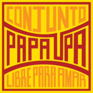 CONJUNTO PAPA UPA | LIBRE PARA AMAR | VINYL RECORD (LP)