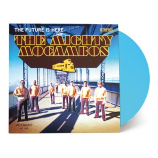MIGHTY MOCAMBOS | FUTURE IS HERE (SURF BLUE VINYL) | VINYL RECORD (LP)