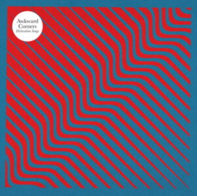 AWKWARD CORNERS | DISLOCATION SONGS | VINYL RECORD (LP)
