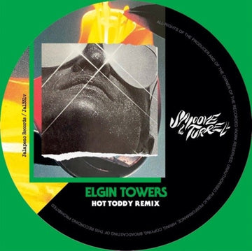 ELGIN TOWERS (HOT TODDY REMIX) | 12IN VINYL
