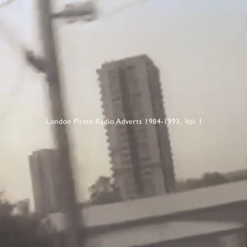 LONDON PIRATE RADIO ADVERTS 1984-1993/VOL. 1 | VINYL RECORD (LP)