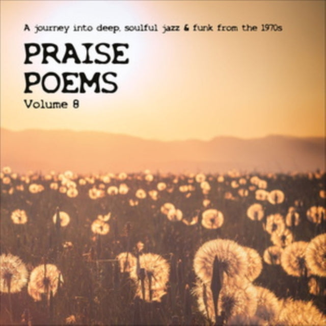 VARIOUS ARTISTS | PRAISE POEMS: VOL. 8 (2LP/DETAILED LINER NOTES/UNSEEN PHOTOGRAPHS/DL) | VINYL RECORD (LP)