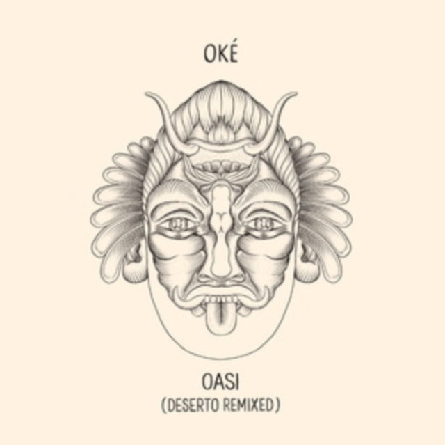OKE | OASI (DESERTO REMIXED) | VINYL RECORD (LP)