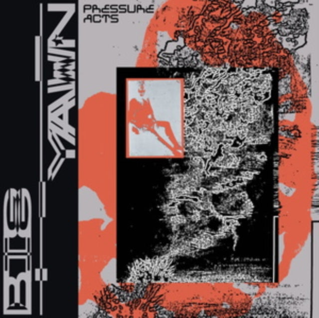 BIG YAWN | PRESSURE ACTS (EP) | 12IN VINYL
