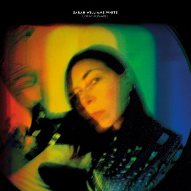 WHITE, SARAH WILLIAMS | UNFATHOMABLE | VINYL RECORD (LP)