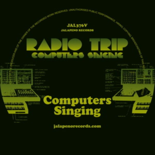 RADIO TRIP | COMPUTERS SINGING | 12IN VINYL