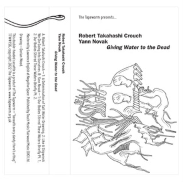 TAKAHASHI CROUCH, ROBERT & YANN NOVAK | GIVING WATER TO THE DEAD | MUSIC CASSETTE
