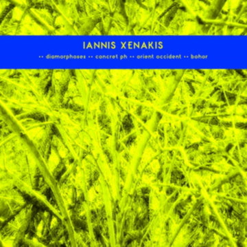 XENAKIS, IANNIS | EARLY WORKS: DIAMORPHOSES/CONCRET PH/ORIENT OCCIDENT/BOHOR | VINYL RECORD (LP)