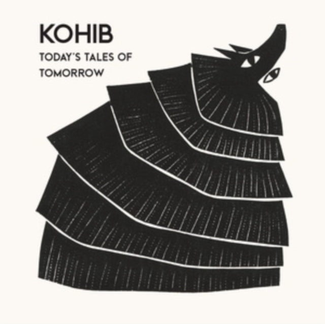 KOHIB | TODAY'S TALES OF TOMORROW | VINYL RECORD (LP)