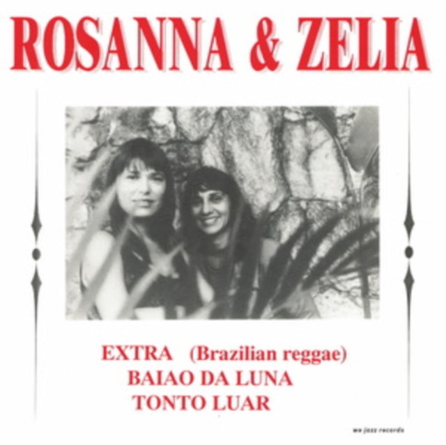 ROSANNA & ZELIA | BAIAO DA LUNA | 7IN VINYL