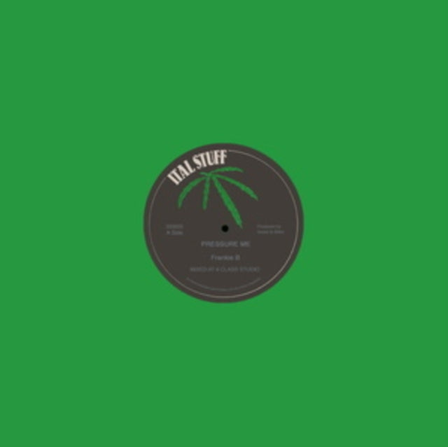 FRANKIE B | PRESSURE ME | 12IN VINYL