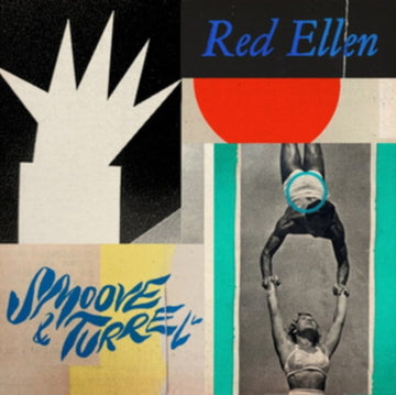 SMOOVE & TURRELL | RED ELLEN | VINYL RECORD (LP)