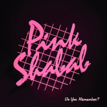 PINK SHABAB | DO YOU REMEMBER? | VINYL RECORD (LP)