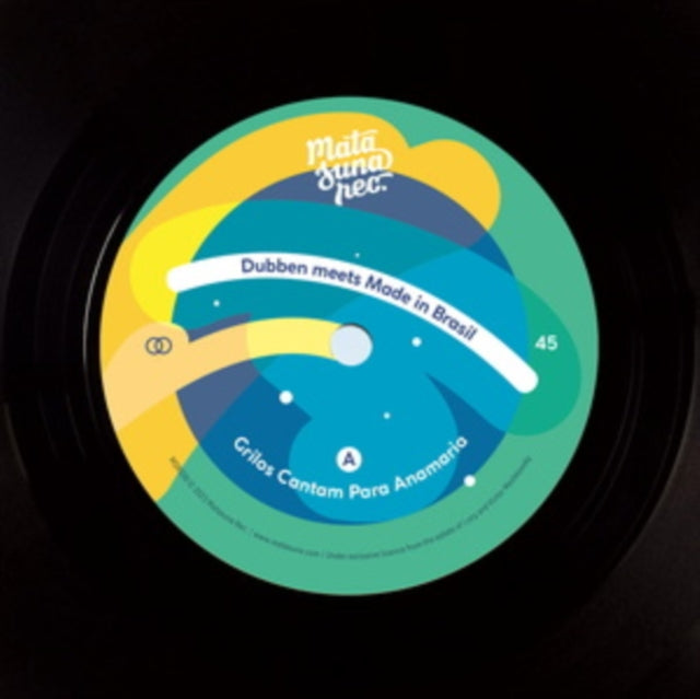 DUBBEN MEETS MADE IN BRASIL | GRILOS CANTAM PARA ANAMARIA/ONE TWO-TWO | 7IN VINYL