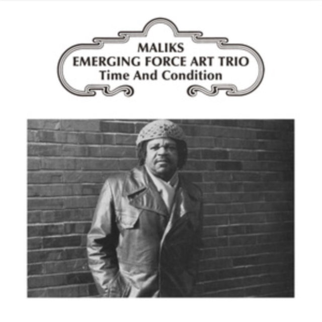 MALIKS EMERGING FORCE ART TRIO | TIME & CONDITION EP | 12IN VINYL