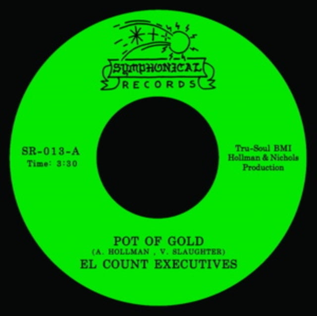 EL COUNT EXECUTIVES | POT OF GOLD/NOTHING COMES TO A SLEEPER BUT A DREAM | 7IN VINYL
