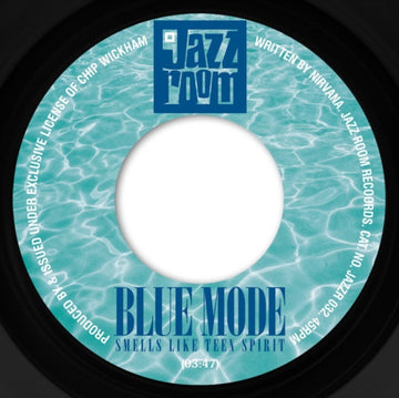 BLUE MODE | SMELLS LIKE TEEN SPIRIT | 7IN VINYL