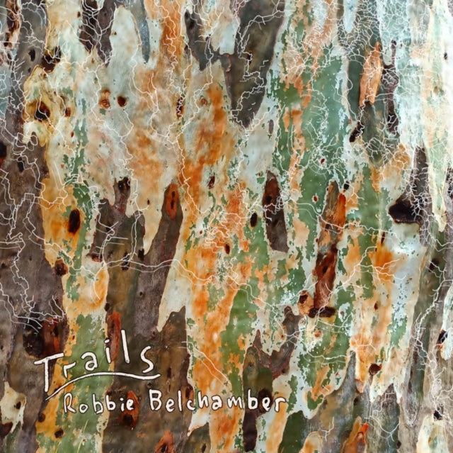 BELCHAMBER, ROBBIE | TRAILS | VINYL RECORD (LP)