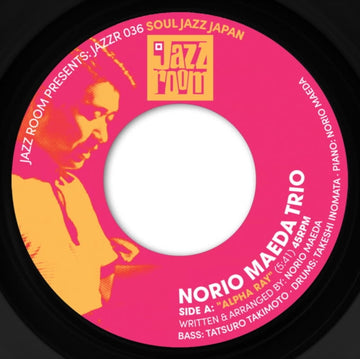 NORIO MAEDA TRIO | Alpha Ray | 7IN VINYL