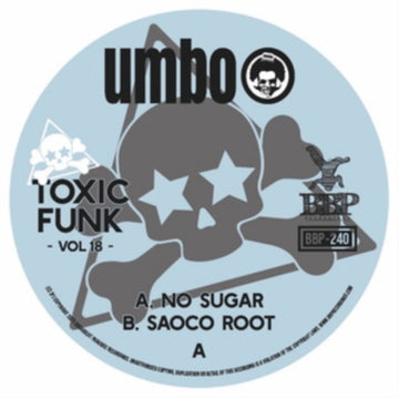 TOXIC FUNK VOL. 18 | 7IN VINYL